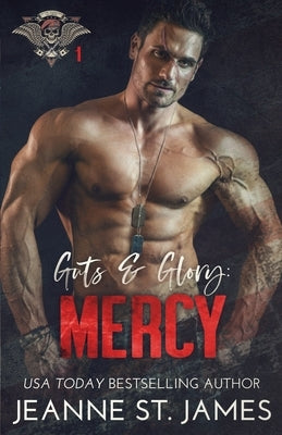 Guts and Glory - Mercy by St James, Jeanne