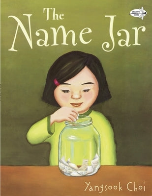 The Name Jar by Choi, Yangsook