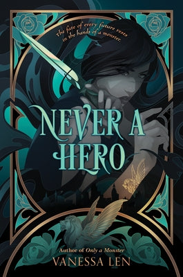 Never a Hero by Len, Vanessa