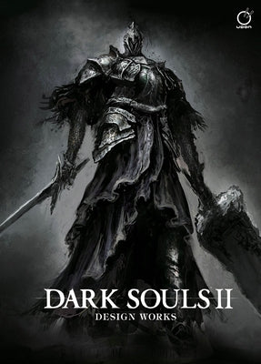 Dark Souls II: Design Works by From Software