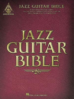 Jazz Guitar Bible by Hal Leonard Corp