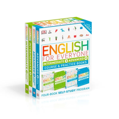 English for Everyone: Intermediate and Advanced Box Set: Course and Practice Books--Four-Book Self-Study Program by DK