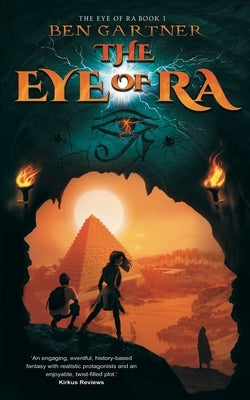 The Eye of Ra by Gartner, Ben