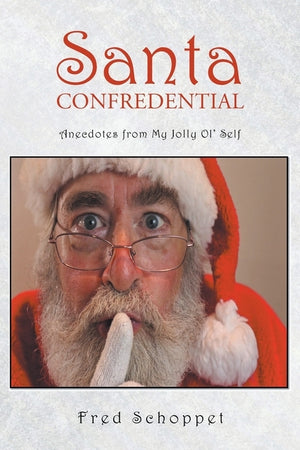 Santa CONFREDENTIAL by Schoppet, Fred