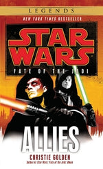 Allies: Star Wars Legends (Fate of the Jedi) by Golden, Christie