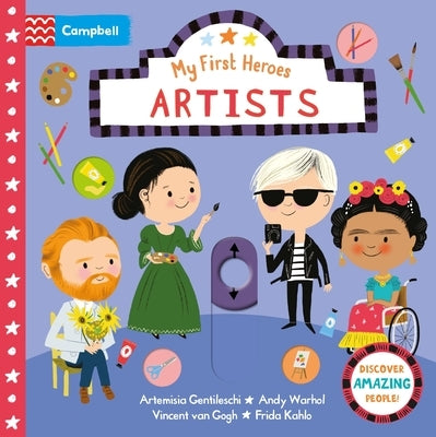 Artists: Discover Amazing People by Books, Campbell