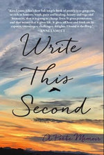 Write This Second: A Poetic Memoir by Allen, Kira Lynne