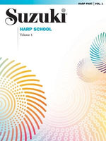 Suzuki Harp School, Vol 1: Harp Part by Alfred Music