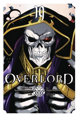 Overlord, Vol. 19 (Manga) by Maruyama, Kugane