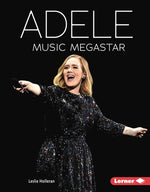 Adele: Music Megastar by Holleran, Leslie