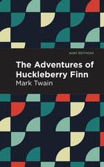 The Adventures of Huckleberry Finn by Twain, Mark