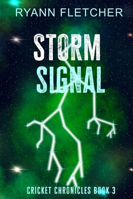 Storm Signal by Fletcher, Ryann