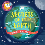 Secrets of Our Earth by Brown, Carron