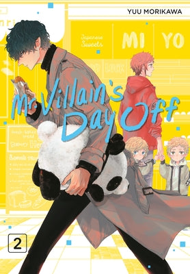 Mr. Villain's Day Off 02 by Morikawa, Yuu