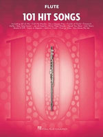 101 Hit Songs: For Flute by Hal Leonard Corp