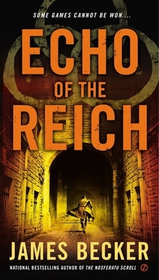 Echo of the Reich by Becker, James