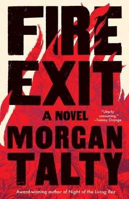 Fire Exit by Talty, Morgan