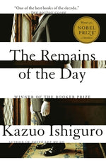 The Remains of the Day by Ishiguro, Kazuo