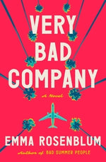 Very Bad Company by Rosenblum, Emma