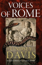 Voices of Rome: Four Tales of Ancient Rome by Davis, Lindsey