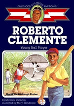 Roberto Clemente: Young Ball Player by Dunham, Montrew