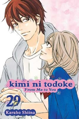 Kimi Ni Todoke: From Me to You, Vol. 29 by Shiina, Karuho