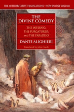 The Divine Comedy: The Inferno, the Purgatorio, the Paradiso by Alighieri, Dante