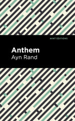 Anthem by Rand, Ayn