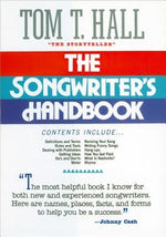 The Songwriter's Handbook by Hall, Tom