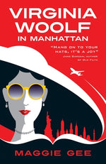 Virginia Woolf in Manhattan by Gee, Maggie