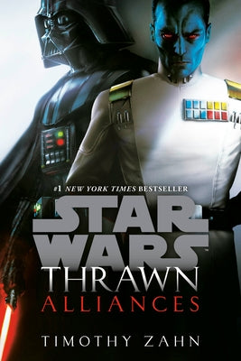 Thrawn: Alliances (Star Wars) by Zahn, Timothy