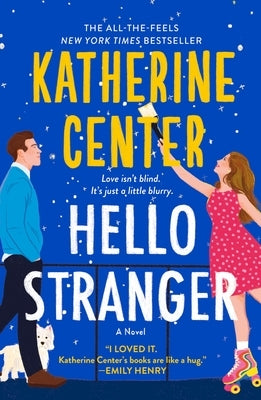 Hello Stranger by Center, Katherine