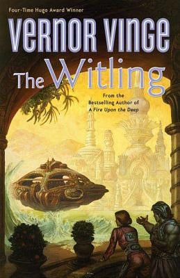 The Witling by Vinge, Vernor