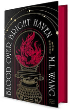 Blood Over Bright Haven by Wang, M. L.