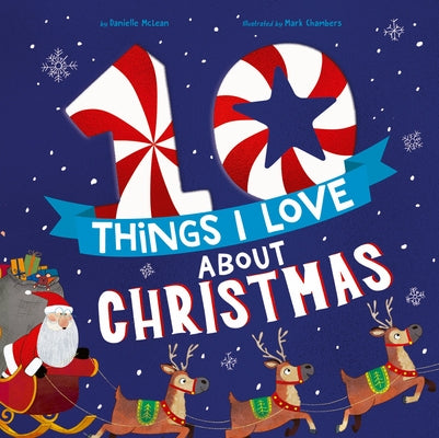 10 Things I Love about Christmas by McLean, Danielle