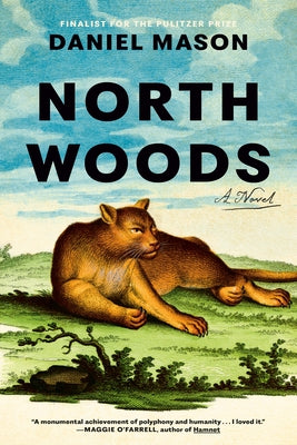 North Woods by Mason, Daniel