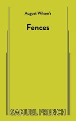 Fences by Wilson, August