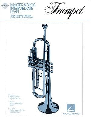 Master Solos Intermediate Level - Trumpet: Book/Online Audio [With CD Audio] by Hal Leonard Corp