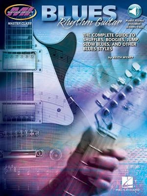 Blues Rhythm Guitar Book/Online Audio [With CD] by Wyatt, Keith