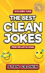 Best Clean Jokes from the Last 50 years - Volume One by Cronin, Stan