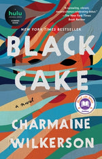 Black Cake by Wilkerson, Charmaine