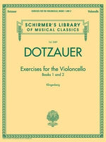 Exercises for the Violoncello - Books 1 and 2: Schirmer Library of Classics Volume 2089 by Dotzauer, Friedrich