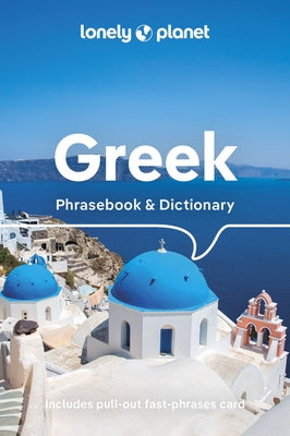 Lonely Planet Greek Phrasebook & Dictionary 8 by Planet, Lonely