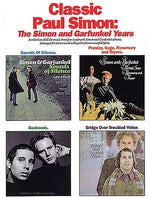 Classic Paul Simon - The Simon and Garfunkel Years by Simon and Garfunkel