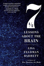 Seven and a Half Lessons about the Brain by Barrett, Lisa Feldman