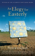 An Elegy for Easterly by Gappah, Petina