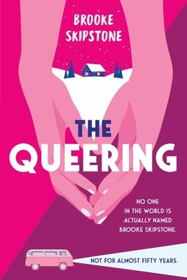 The Queering by Skipstone, Brooke