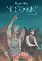 The Croaking Volume 1 by Grey, Megan J.