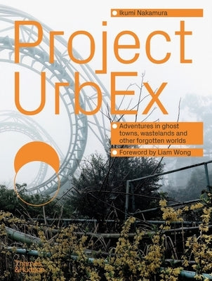 Project Urbex by Nakamura, Ikumi