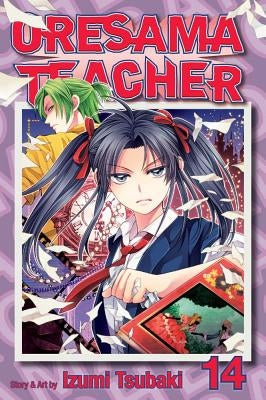 Oresama Teacher, Vol. 14 by Tsubaki, Izumi